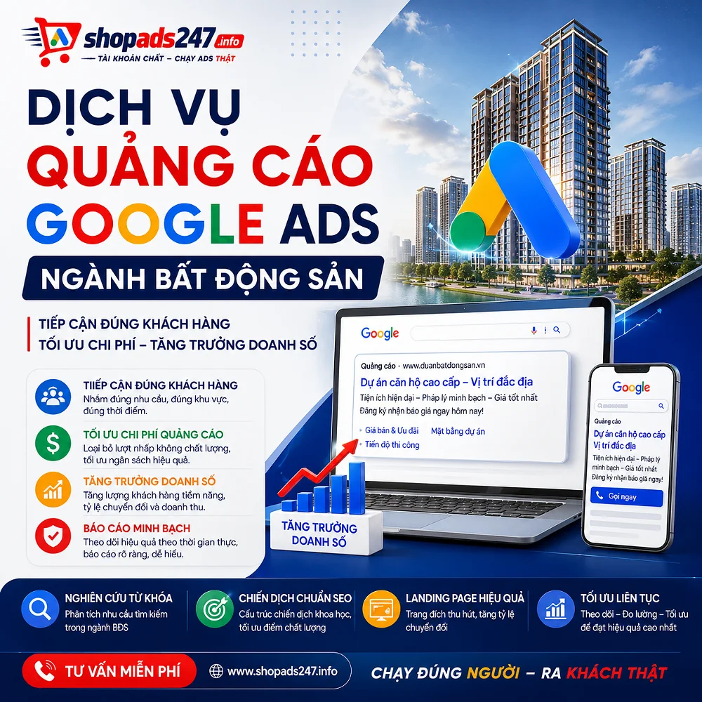 Dịch Vụ Quảng Cáo Google Ads Ngành Bất Động Sản